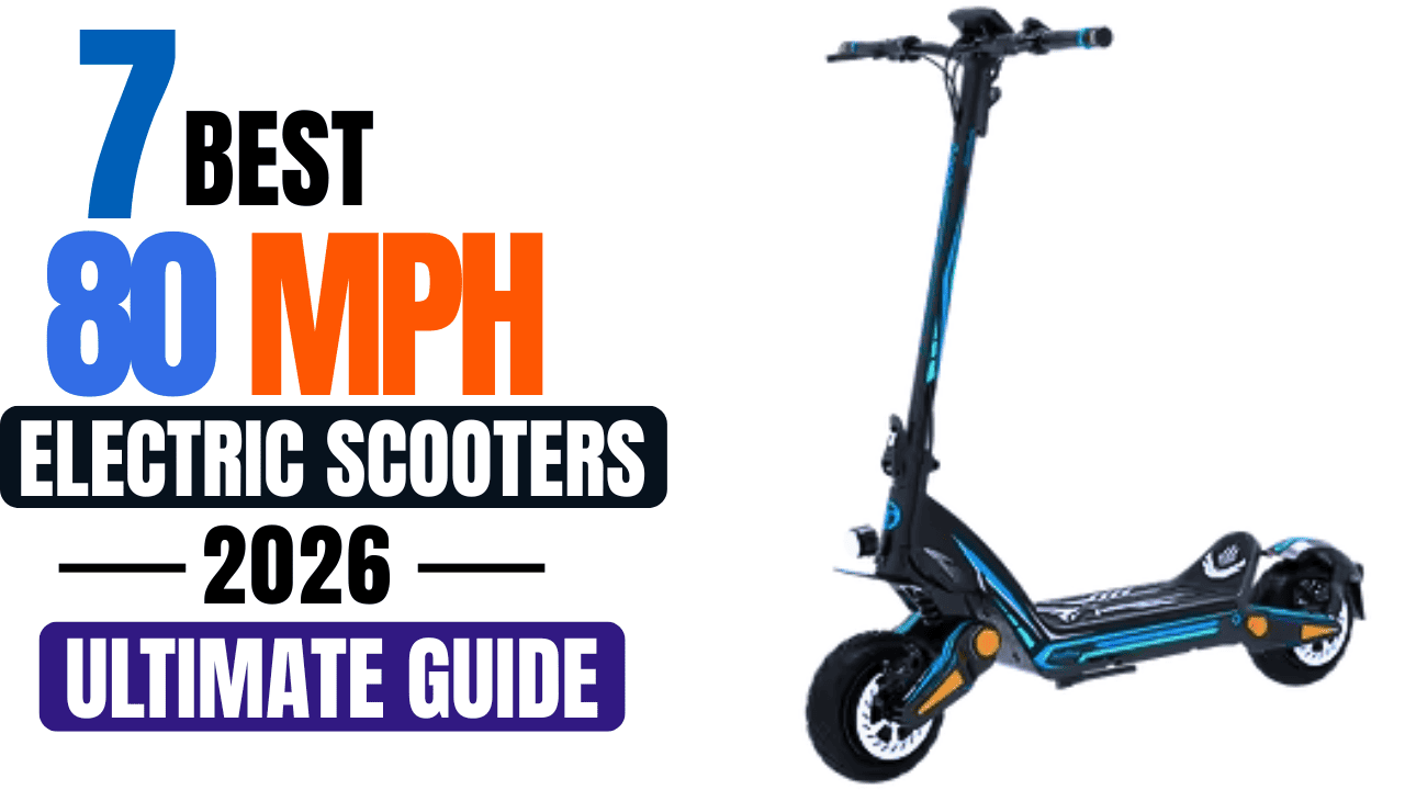 80 MPH Electric Scooters