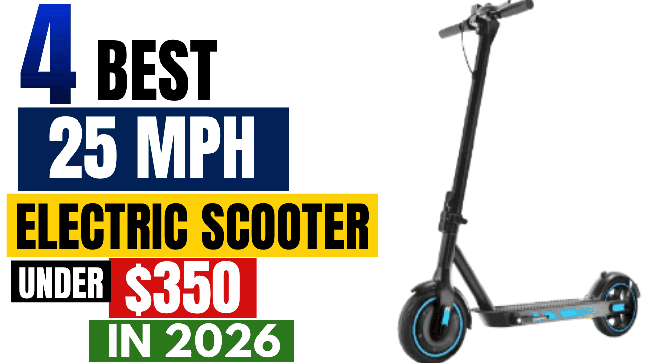 25 mph electric scooter under $350