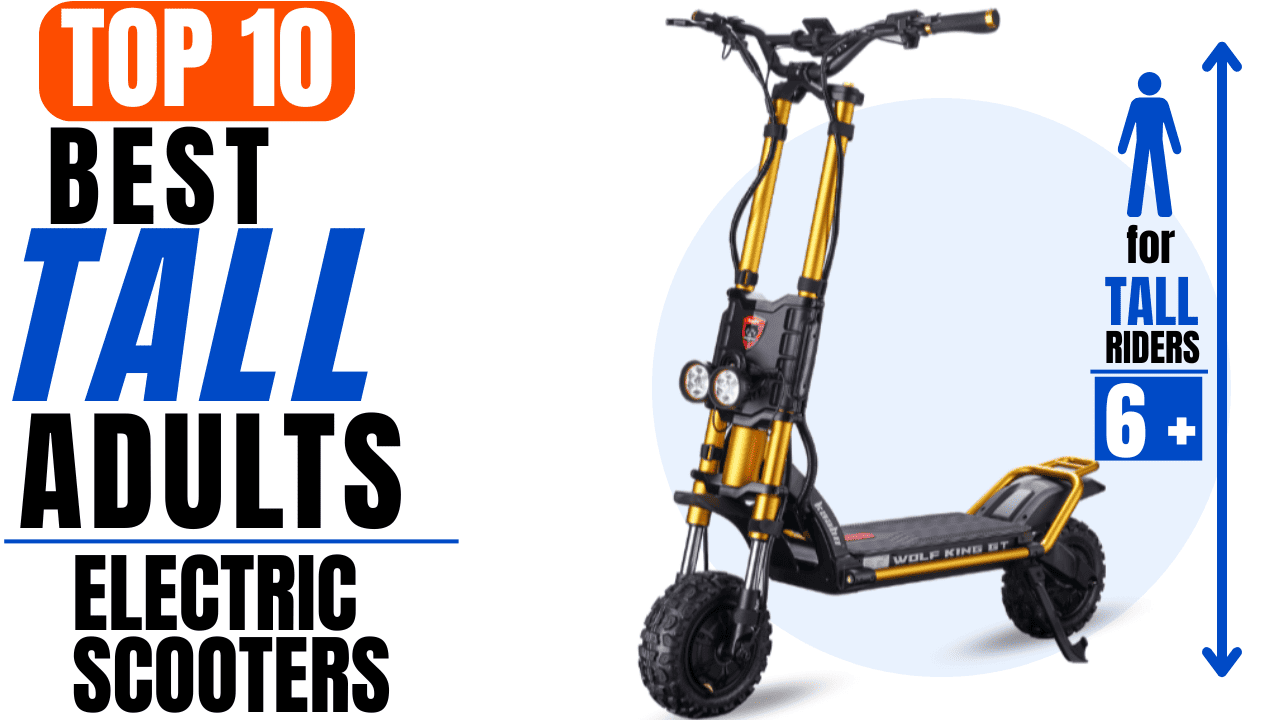 electric scooter for tall adults