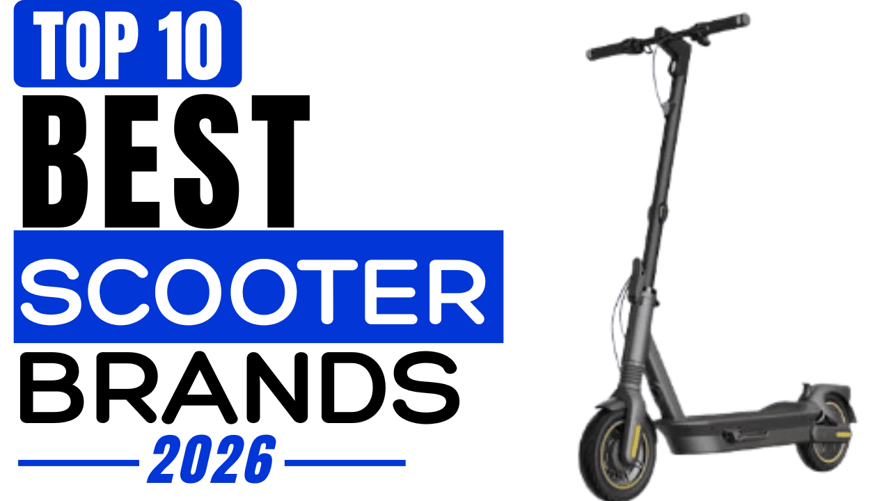 top 10 scooter brands
